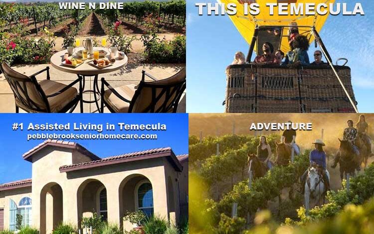 Top 7 Reason To Move To Temecula For Retirement